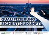 Eine Stadtlandschaft in der Abenddämmerung mit einem Fluss, Industriegebäuden und einer Autobahn, mit dem Text "QUALIFIZIERUNG SICHERT ZUKUNFT" und Logos für WBBH, Bundesagentur für Arbeit, Kommunalisches Jobcenter Hamm und Vhs.